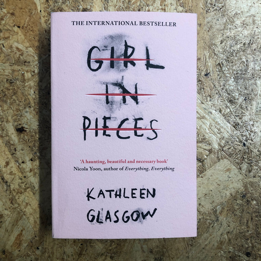 Girl In Pieces | Kathleen Glasgow