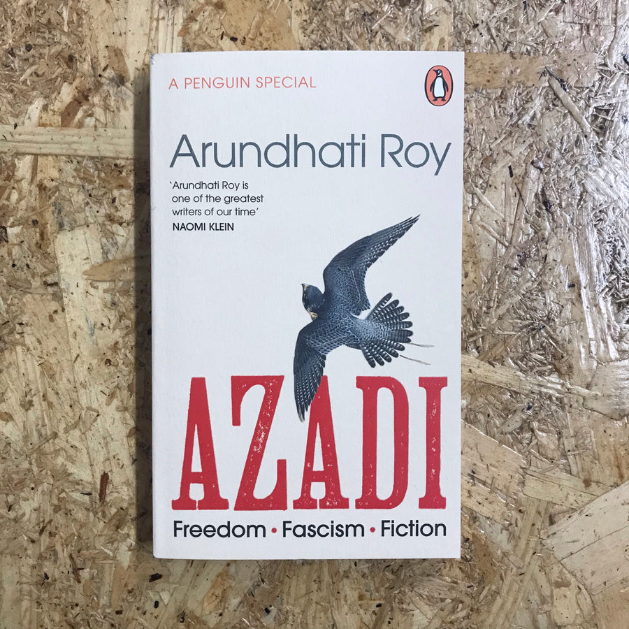Azadi | Arundhati Roy