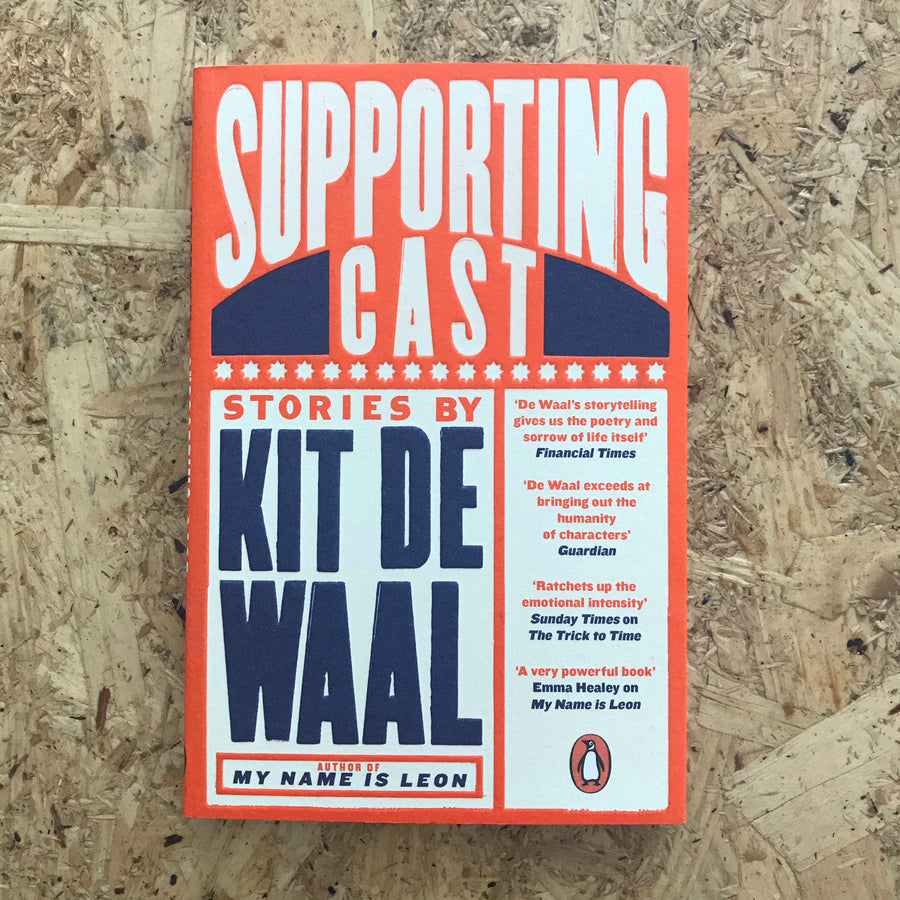 Supporting Cast | Kit De Waal