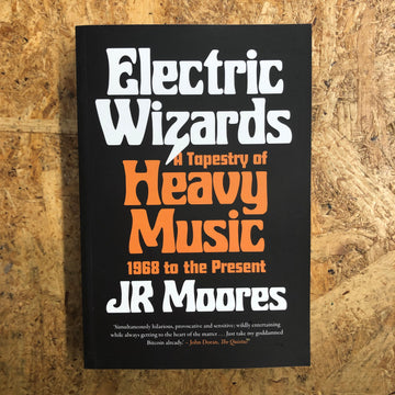 Electric Wizards | JR Moores