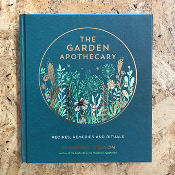The Garden Apothecary | Christine Iverson