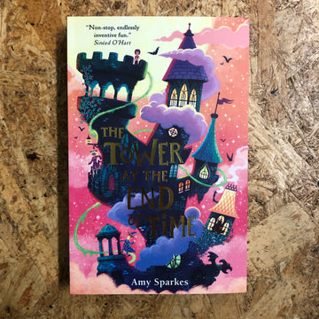 The Tower At The End Of Time | Amy Sparkes