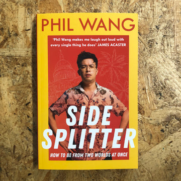 Side Splitter | Phil Wang