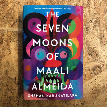 The Seven Moons Of Maali Almeida | Shehan Karunatilaka