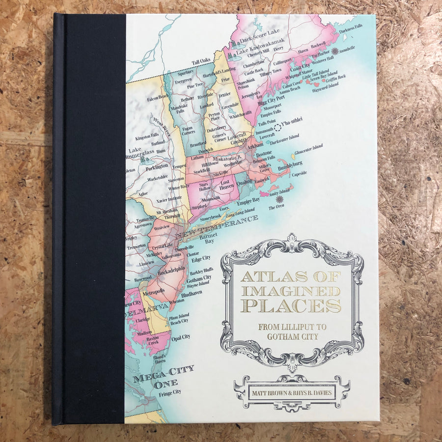 Atlas Of Imagined Places | Matt Brown & Rhys B. Davies
