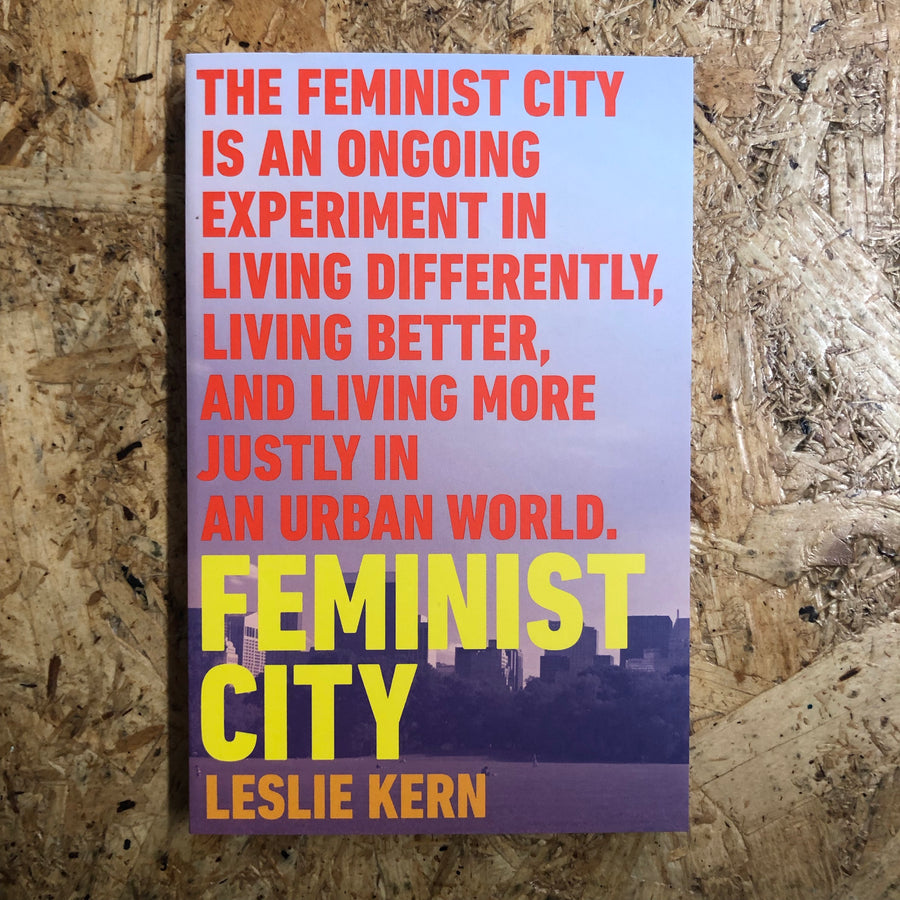 Feminist City | Leslie Kern