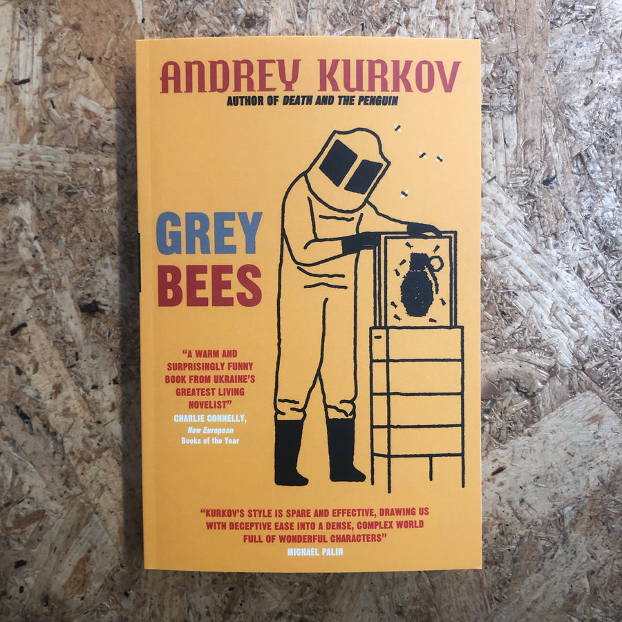 Grey Bees | Andrey Kurkov