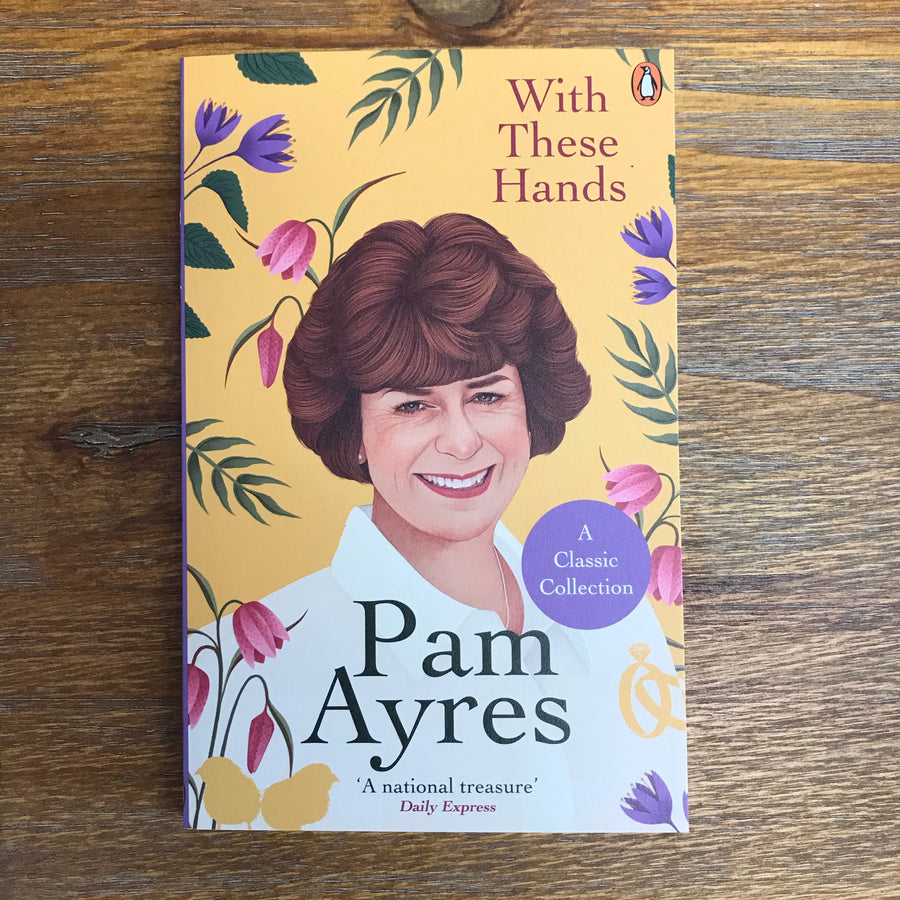 With These Hands | Pam Ayres