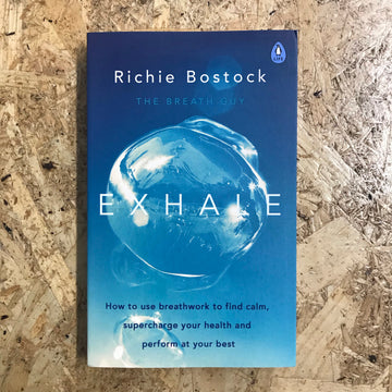 Exhale | Richie Bostock