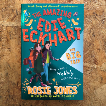 The Amazing Edie Eckhart: The Big Trip | Rosie Jones