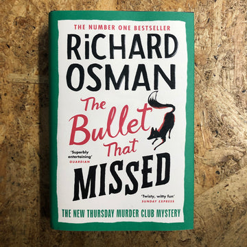 The Bullet That Missed | Richard Osman