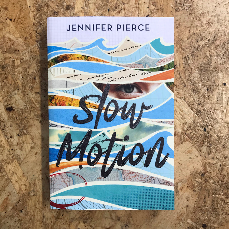 Slow Motion | Jennifer Pierce