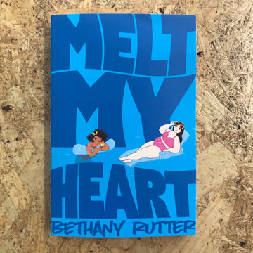 Melt My Heart | Bethany Rutter