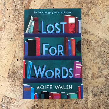 Lost For Words | Aoife Walsh