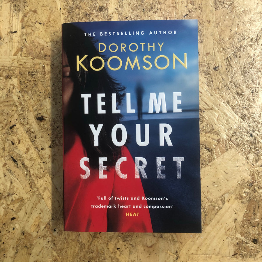 Tell Me Your Secret | Dorothy Koomson