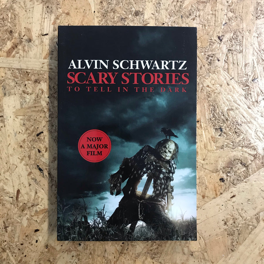Scary Stories To Tell In The Dark | Alvin Schwartz