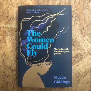 The Women Could Fly | Megan Giddings
