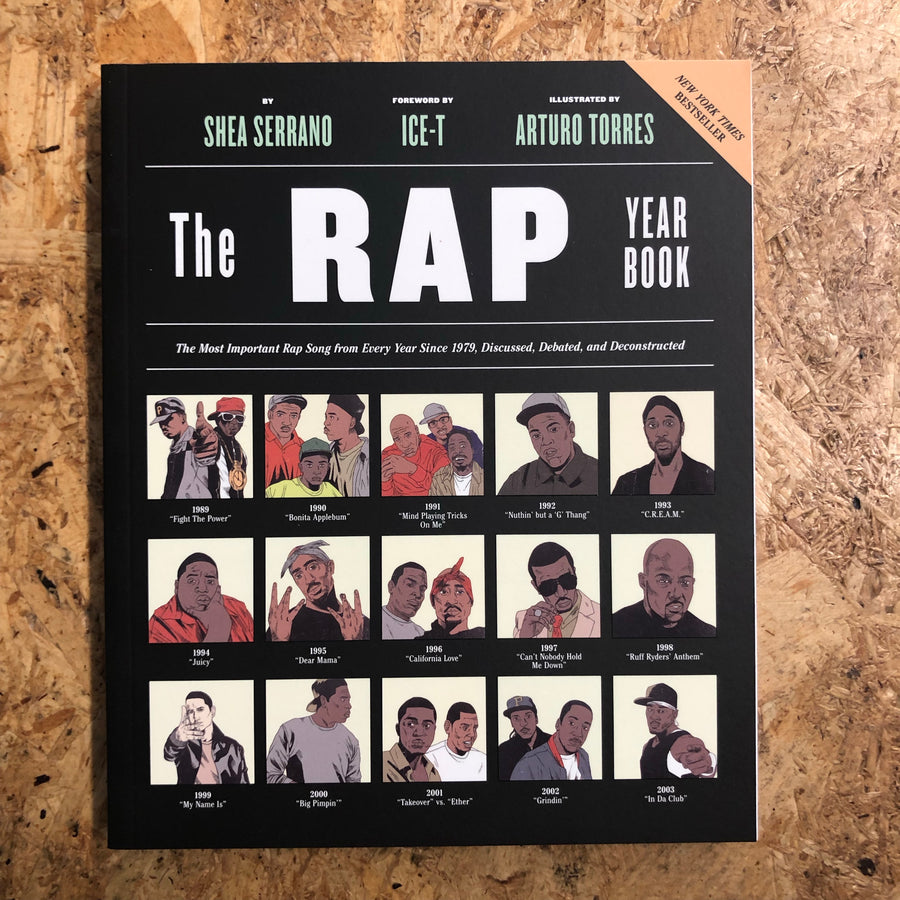 The Rap Year Book | Shea Serrano