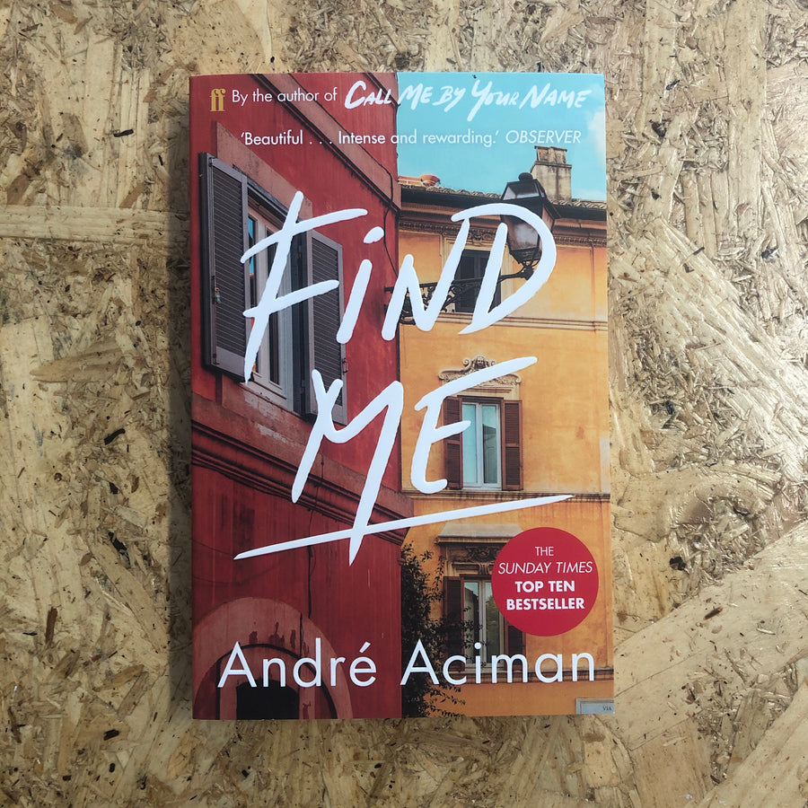 Find Me | André Aciman