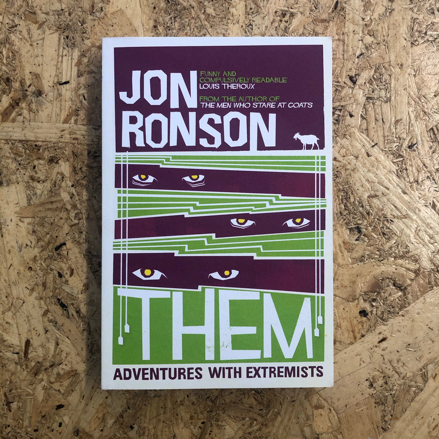 Them: Adventures With Extremists | Jon Ronson