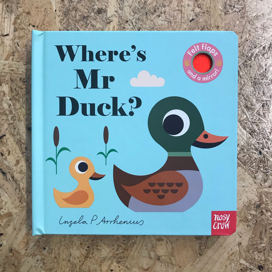 Where’s Mr. Duck? | Ingela P. Arrhenius