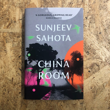China Room | Sunjeev Sahota