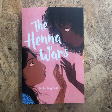 The Henna Wars | Adiba Jaigirdar