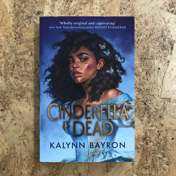 Cinderella Is Dead | Kalynn Bayron