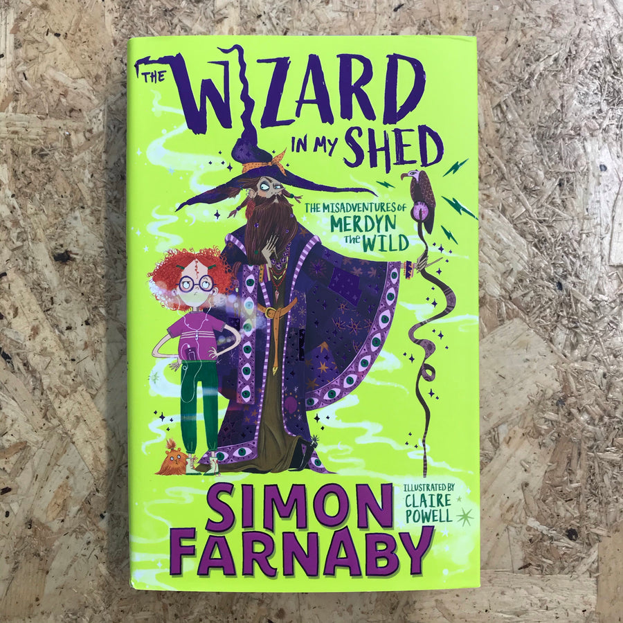The Wizard In My Shed | Simon Farnaby