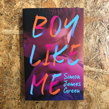 Boy Like Me | Simon James Green