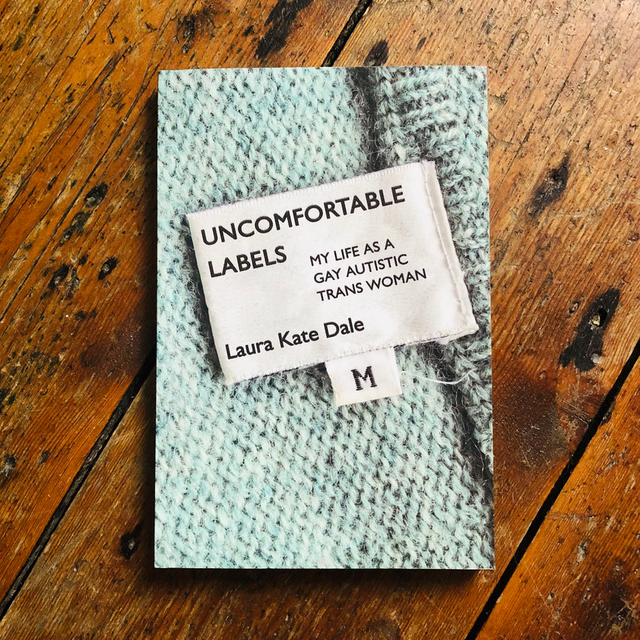 Uncomfortable Labels: My Life As A Gay Autistic Trans Woman | Laura Kate Dale