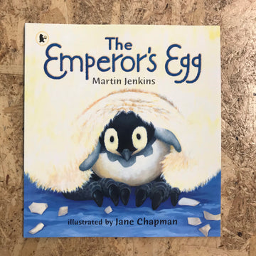 The Emperor’s Egg | Martin Jenkins