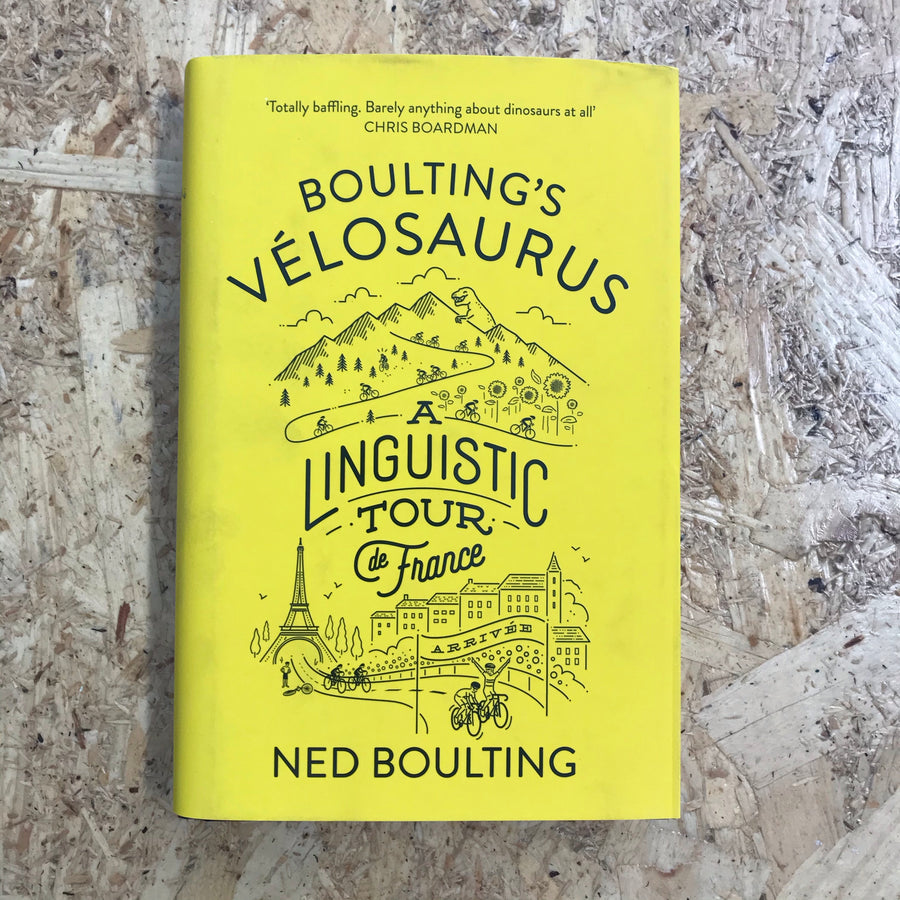 Boulting’s Velosaurus | Ned Boulting