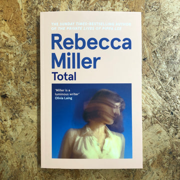 Total | Rebecca Miller