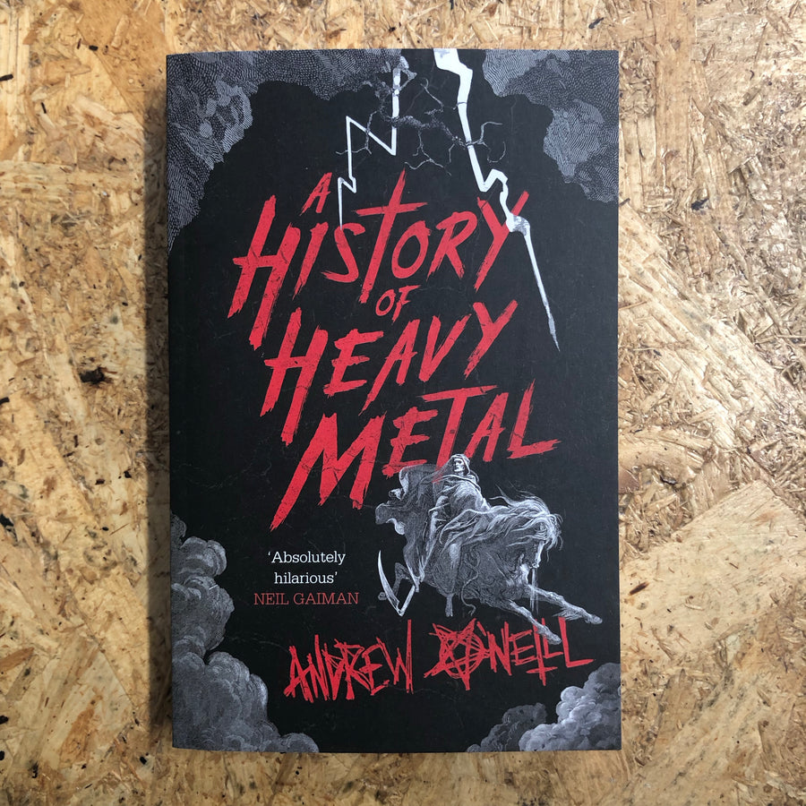 A History Of Heavy Metal | Andrew O’Neill