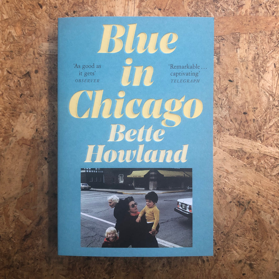 Blue In Chicago | Bette Howland