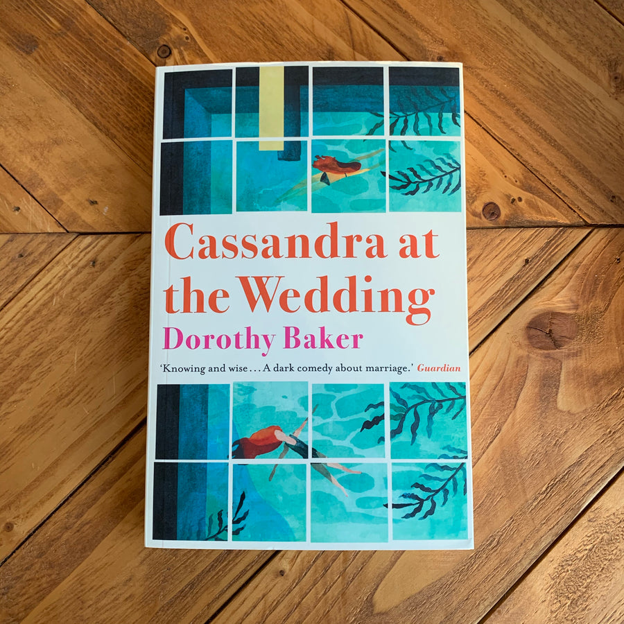 Cassandra at the Wedding | Dorothy Baker