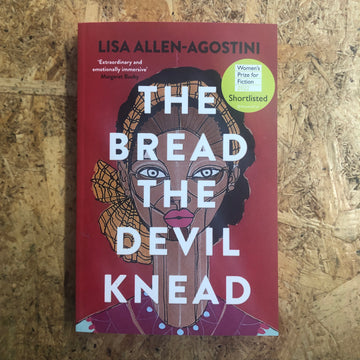 The Bread The Devil Knead | Lisa Allen-Agostini