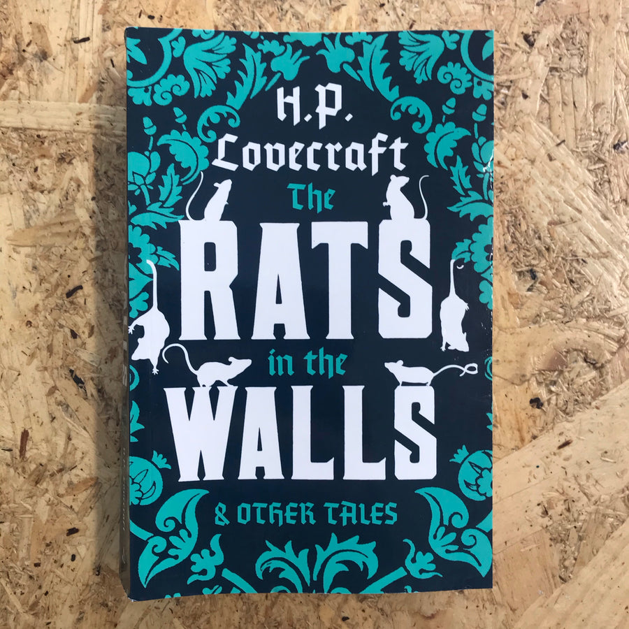 The Rats In The Walls | H.P. Lovecraft