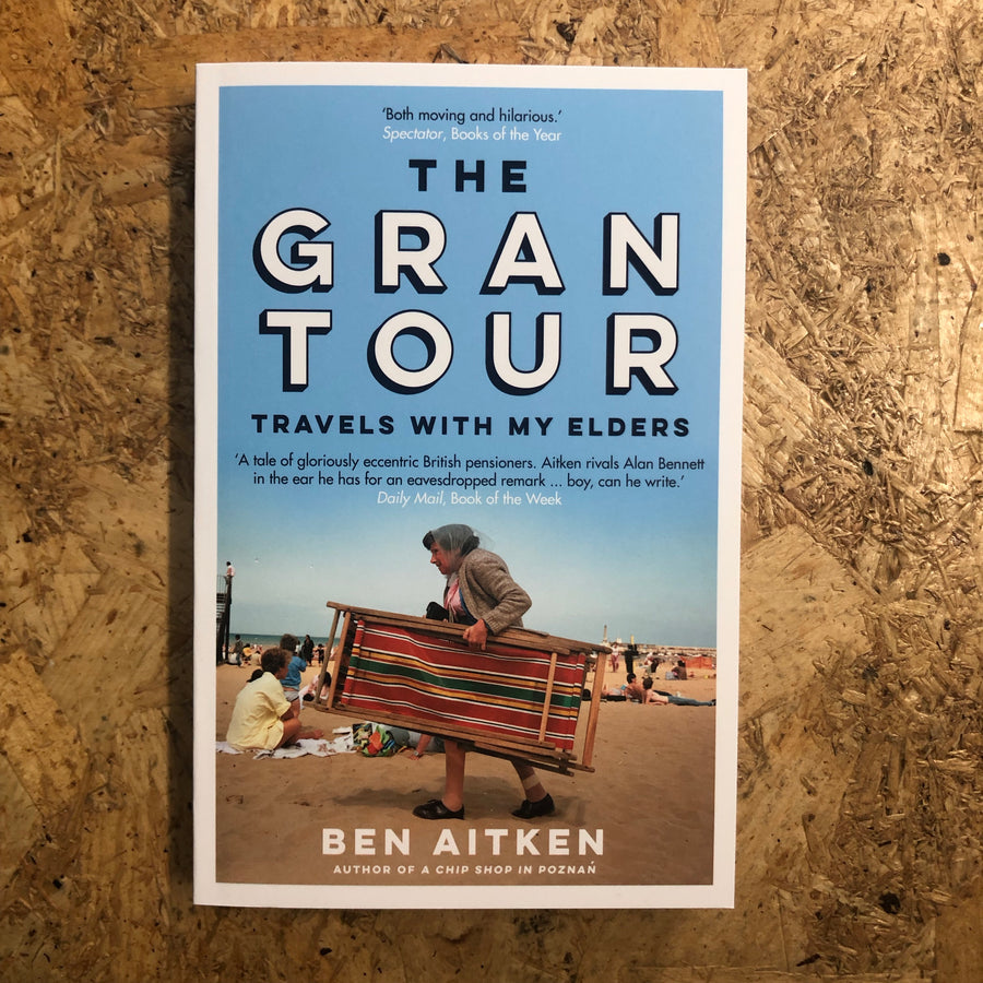 The Gran Tour | Ben Aitken