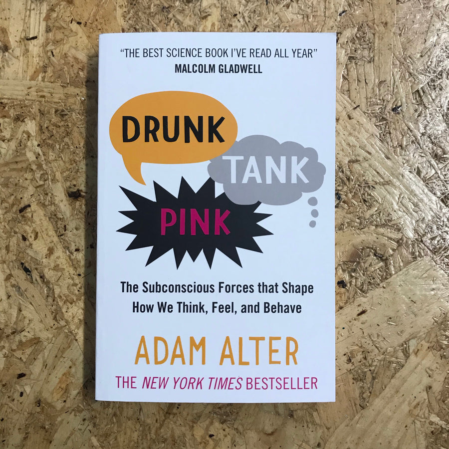 Drunk Tank Pink | Adam Alter
