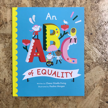 An ABC Of Equality | Chana Ginelle Ewing