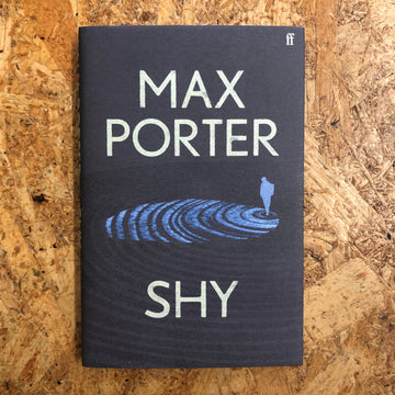 Shy | Max Porter