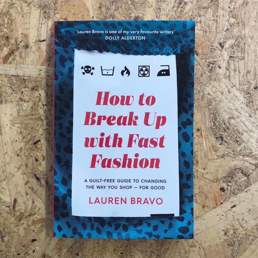 How To Break Up With Fast Fashion | Lauren Bravo