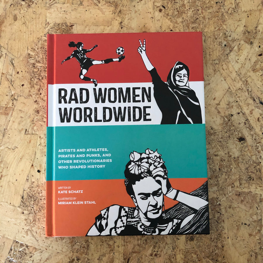 Rad Women Worldwide | Kate Schatz