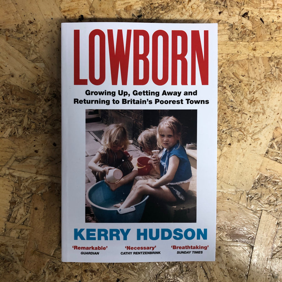 Lowborn | Kerry Hudson