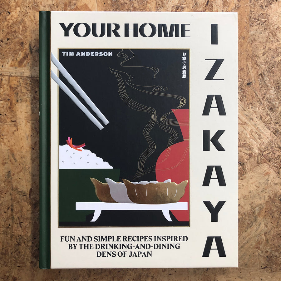 Your Home Izakaya | Tim Anderson