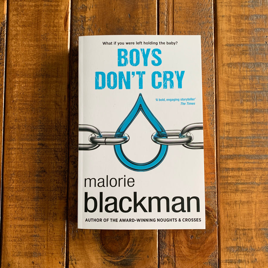 Boys Don’t Cry | Malorie Blackman