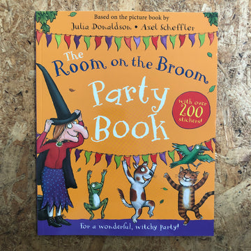 The Room On The Broom Party Book | Julia Donaldson & Axel Scheffler