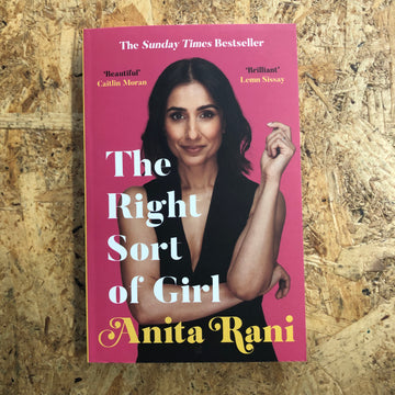 The Right Sort Of Girl | Anita Rani